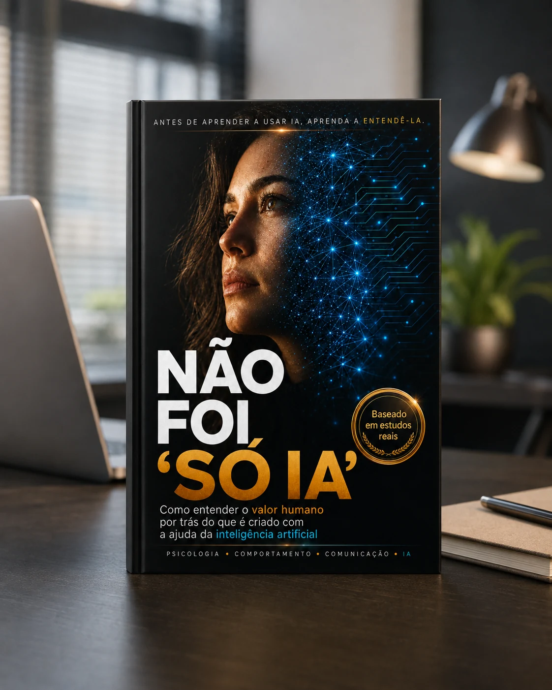 Não Foi ‘Só IA’, e-book sobre inteligência artificial e valor humano